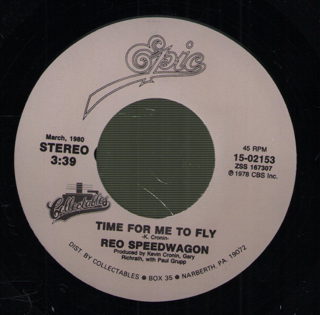 REO Speedwagon - Time For Me To Fly / Keep On Loving You - 7 Inch