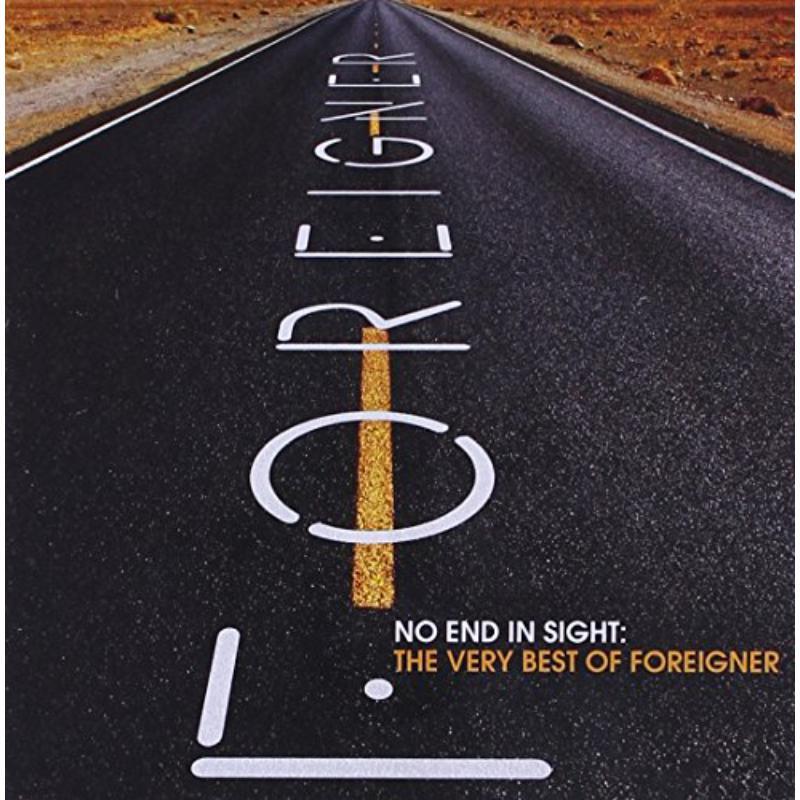 Foreigner - No End In Sight: the Very Best of Foreigner - Double Cd