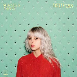 Mikaela Davis - Delivery - Lp