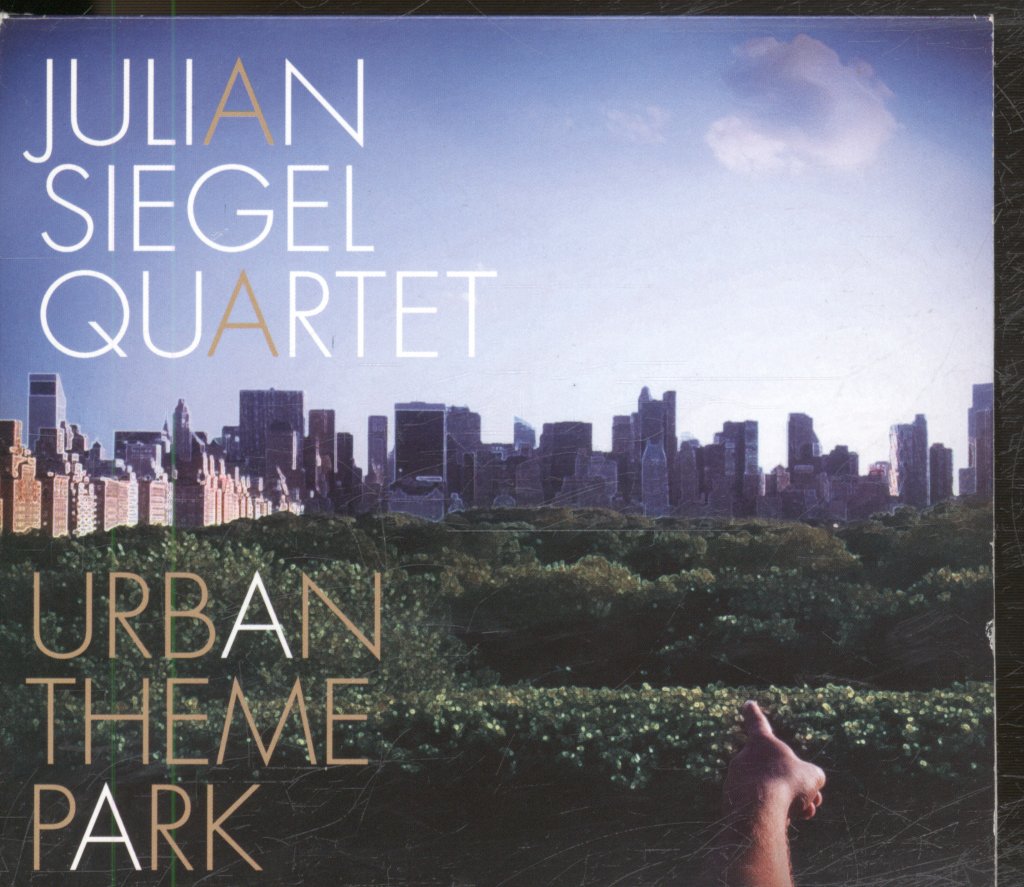 Julian Siegel Quartet - Urban Theme Park - Cd