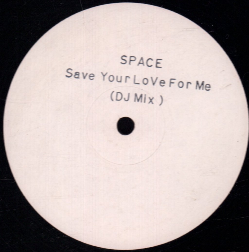 Space - Save Your Love For Me - 12 Inch