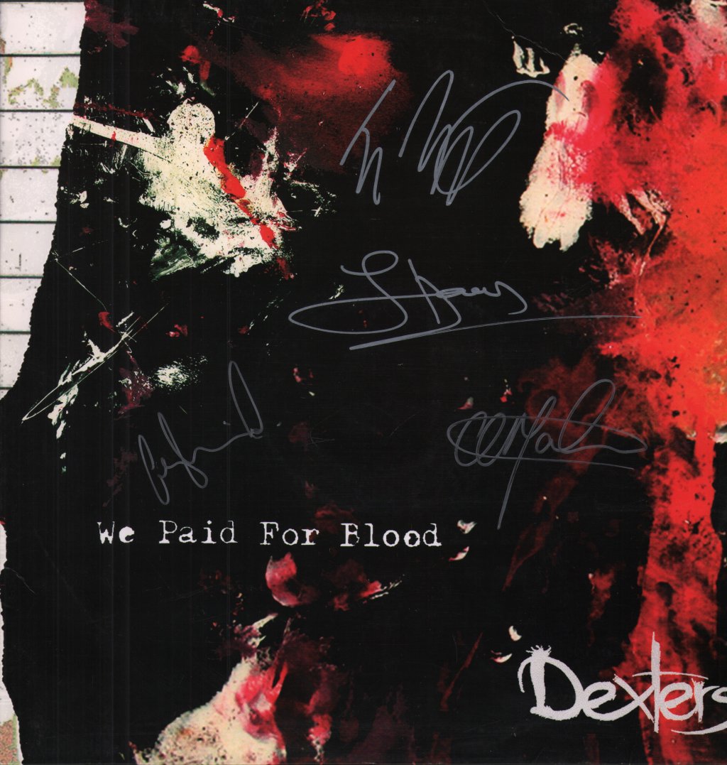 Dexters - We Paid For Blood - Lp