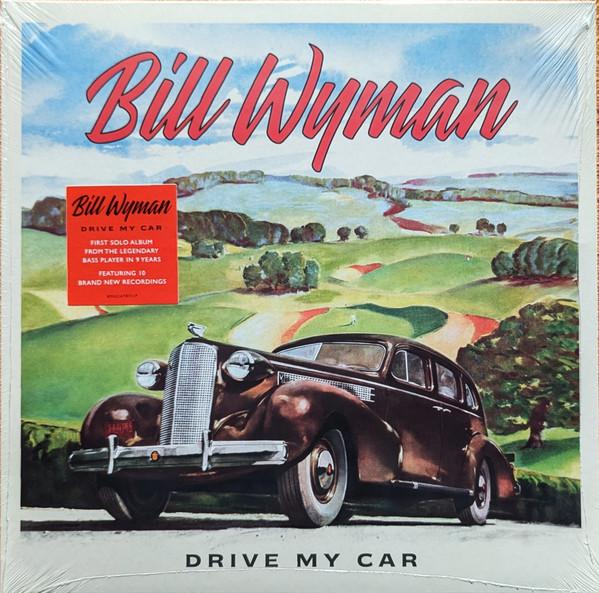 Bill Wyman - Drive My Car - Lp