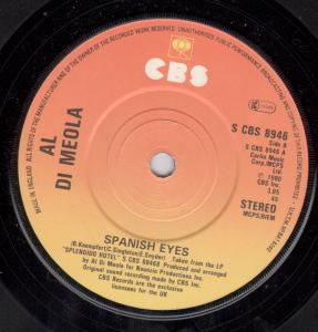 Al Di Meola - Spanish Eyes - 7 Inch