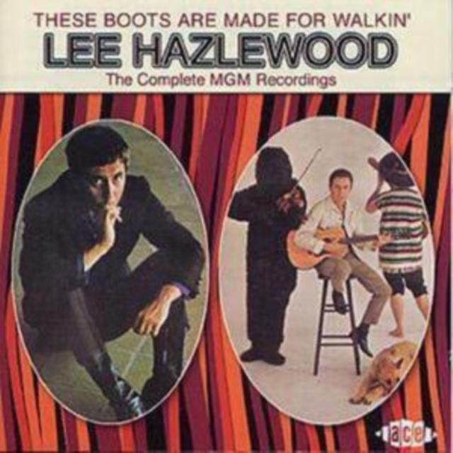Lee Hazlewood - These Boots Are Made For Walkin': the Complete Mgm Recordings - Double Cd
