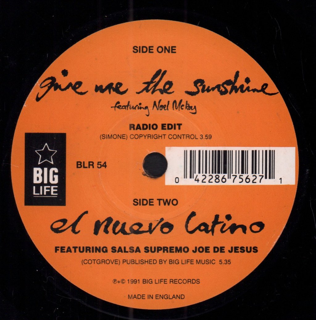 Snowboy Featuring Noel Mckay - Give Me The Sunshine - 7 Inch
