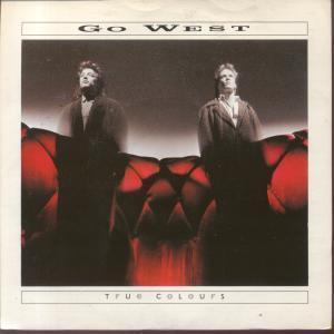 Go West - True Colours - 7 Inch