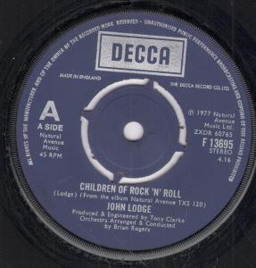 John Lodge - Children Of Rock N Roll - 7 Inch