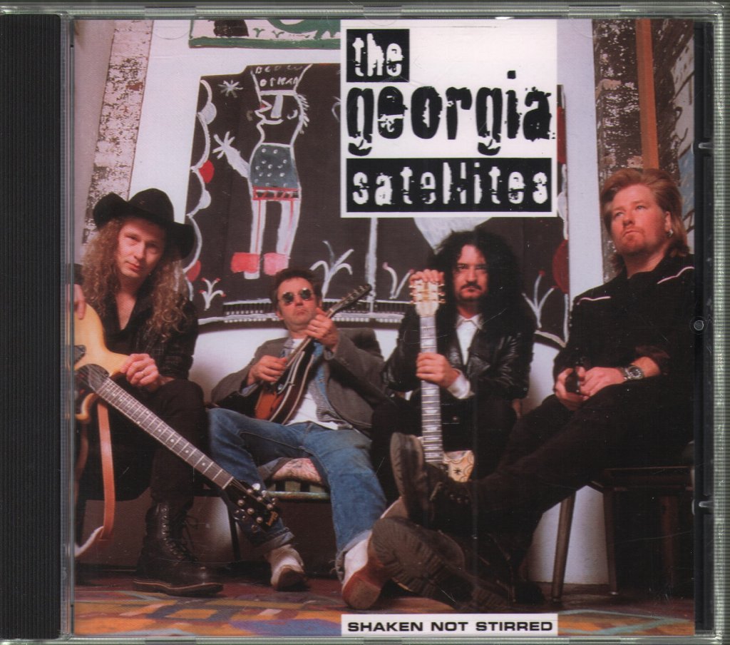 Georgia Satellites - Shaken Not Stirred - Cd