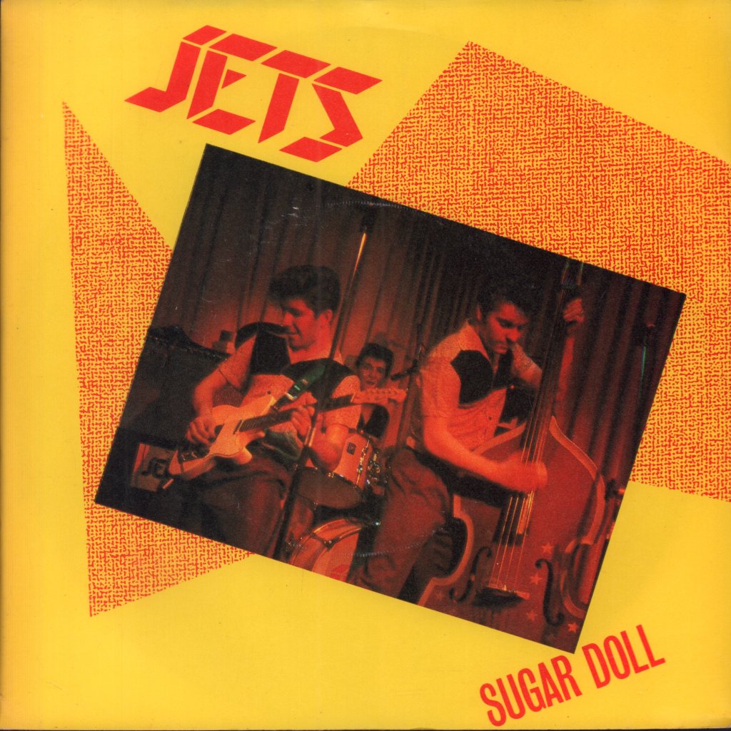 Jets (Rockabilly Group) - Sugar Doll - 7 Inch
