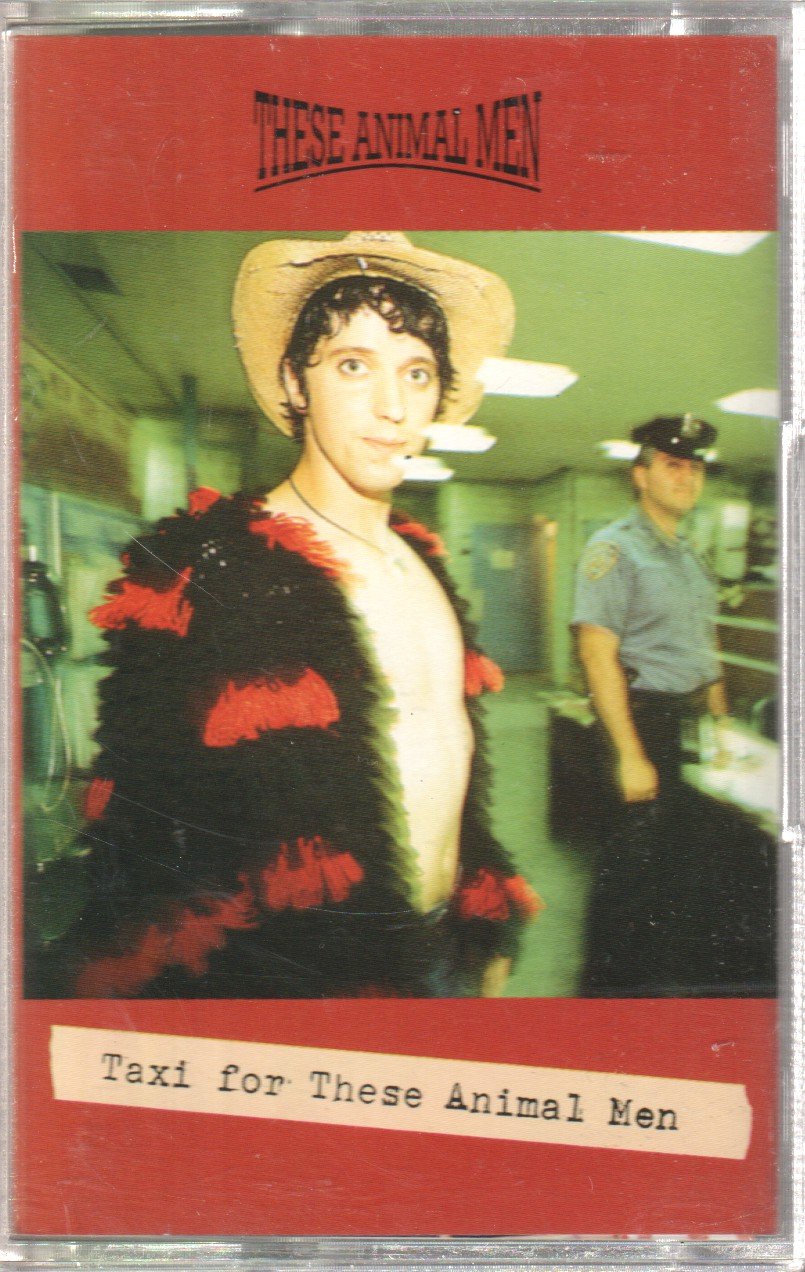 These Animal Men - Taxi For These Animal Men - Cassette