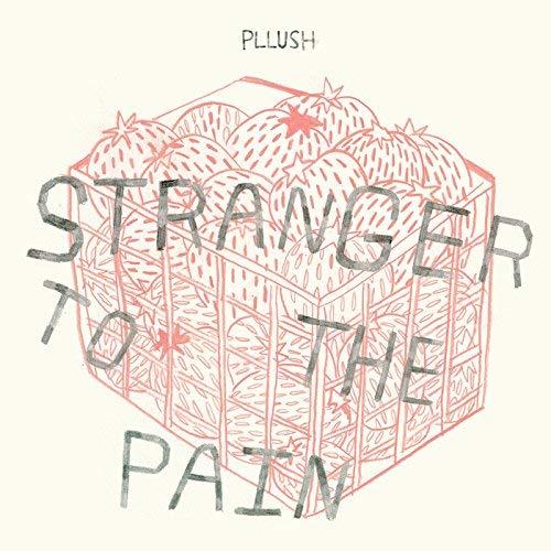Pllush - Stranger To the Pain - Cd