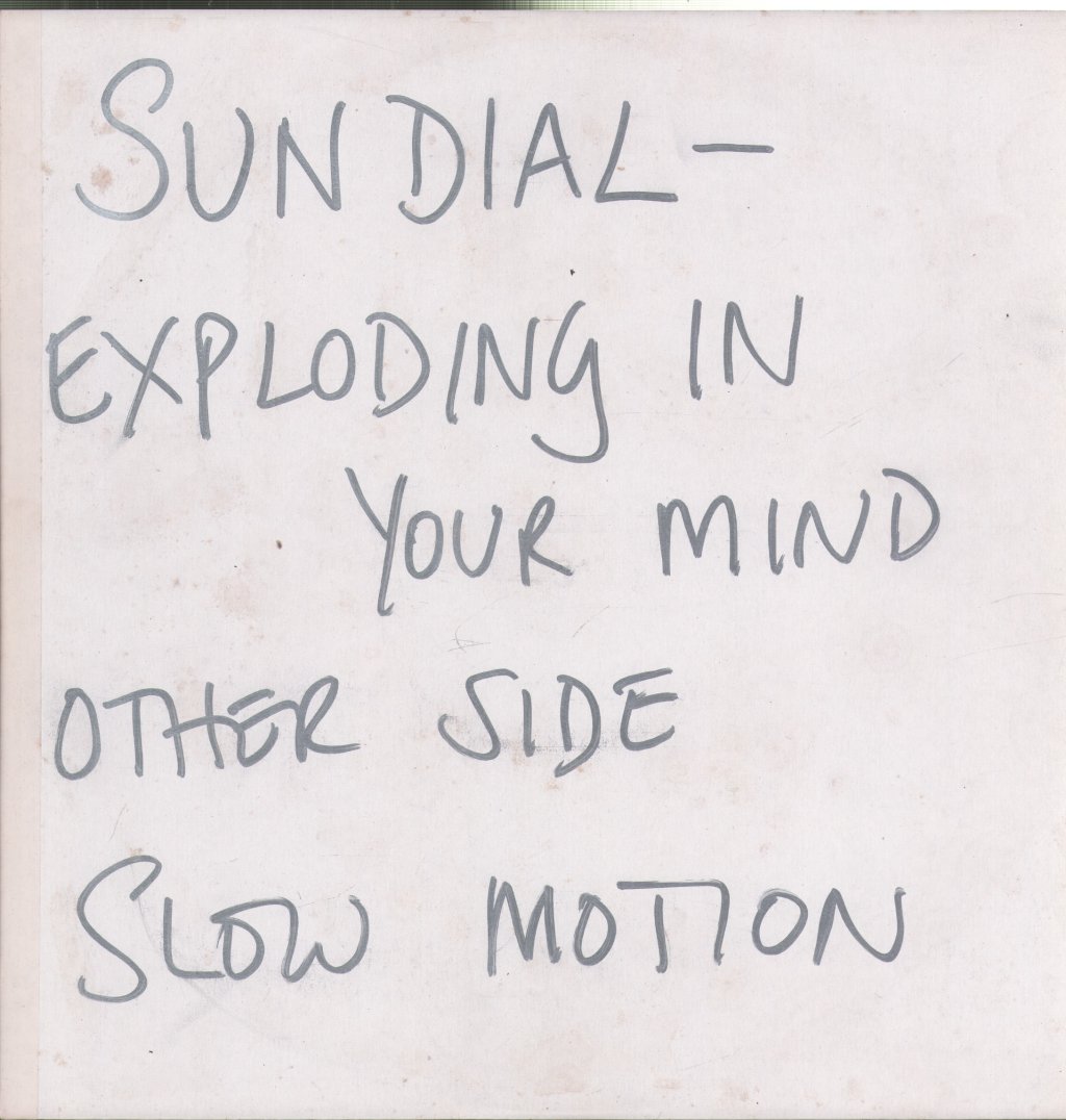 Sun Dial - Exploding In Your Mind - 12 Inch