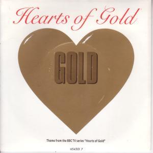 Gold (Tv Theme) - Hearts Of Gold - 7 Inch