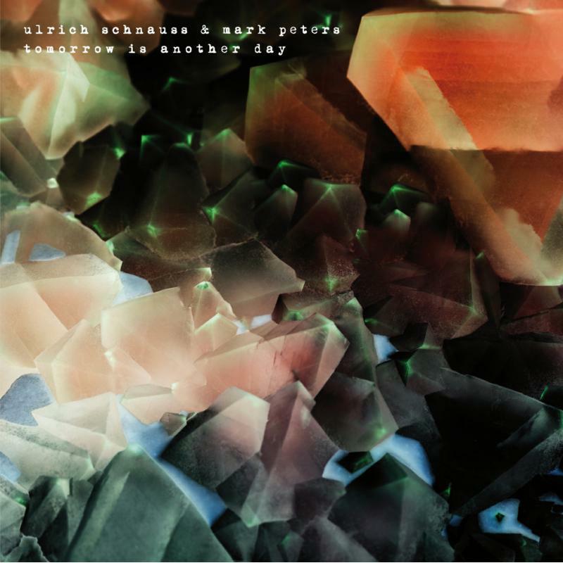 Ulrich Schnauss And Mark Peters - Tomorrow Is Another Day - Double Lp