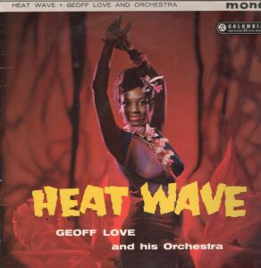 Geoff Love And His Orchestra - Heat Wave - Lp