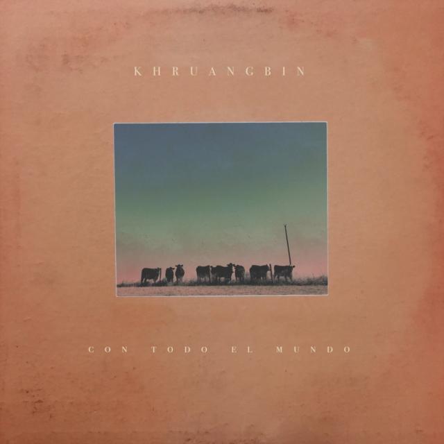 Khruangbin - Con Todo El Mundo - Lp