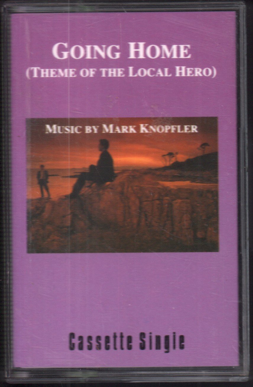 Mark Knopfler - Going Home (Theme Of The Local Hero) - Cassette