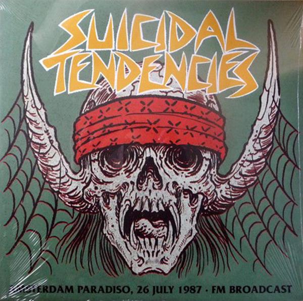 Suicidal Tendencies - Amsterdam Paradiso, 26 July 1987 - Fm Broadcast - Lp
