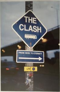 Clash - From Here To Eternity - Poster