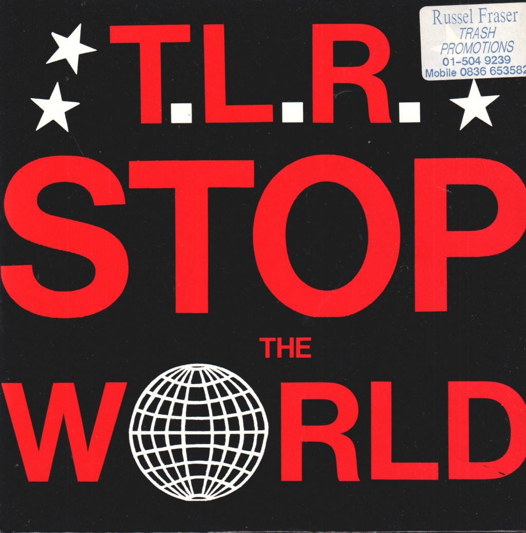 T.l.r. - Stop The World - 7 Inch