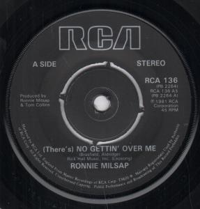 Ronnie Milsap - No Gettin Over Me - 7 Inch