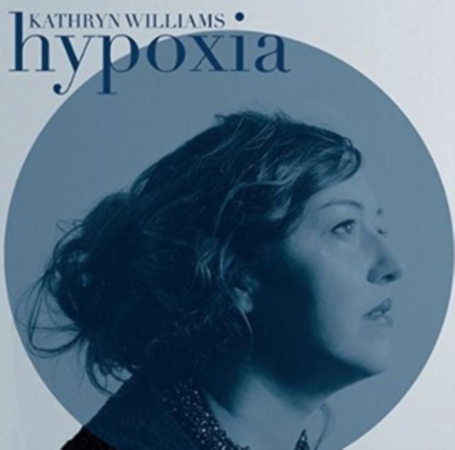 Kathryn Williams - Hypoxia - Cd