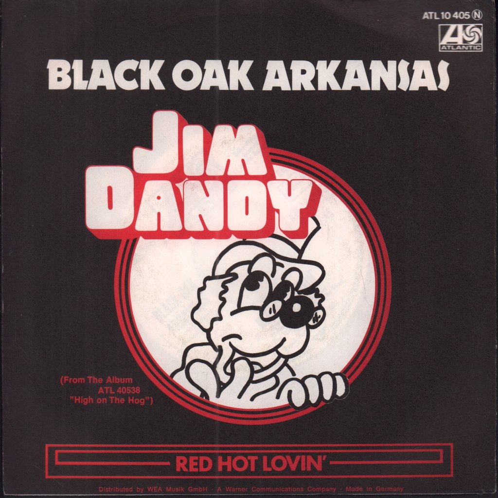 Black Oak Arkansas - Red Hot Lovin' / Jim Dandy - 7 Inch