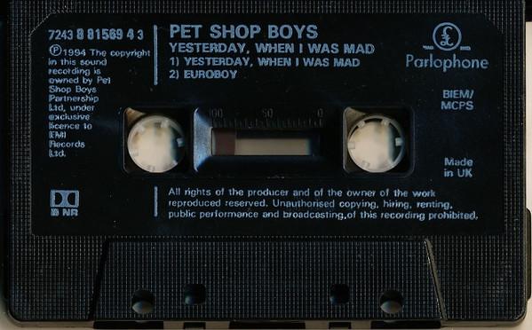 Pet Shop Boys - Yesterday, When I Was Mad - Cassette