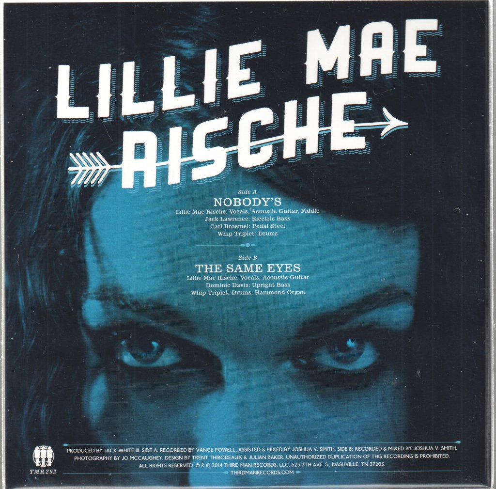 Lillie Mae Rische - Nobody's - 7 Inch