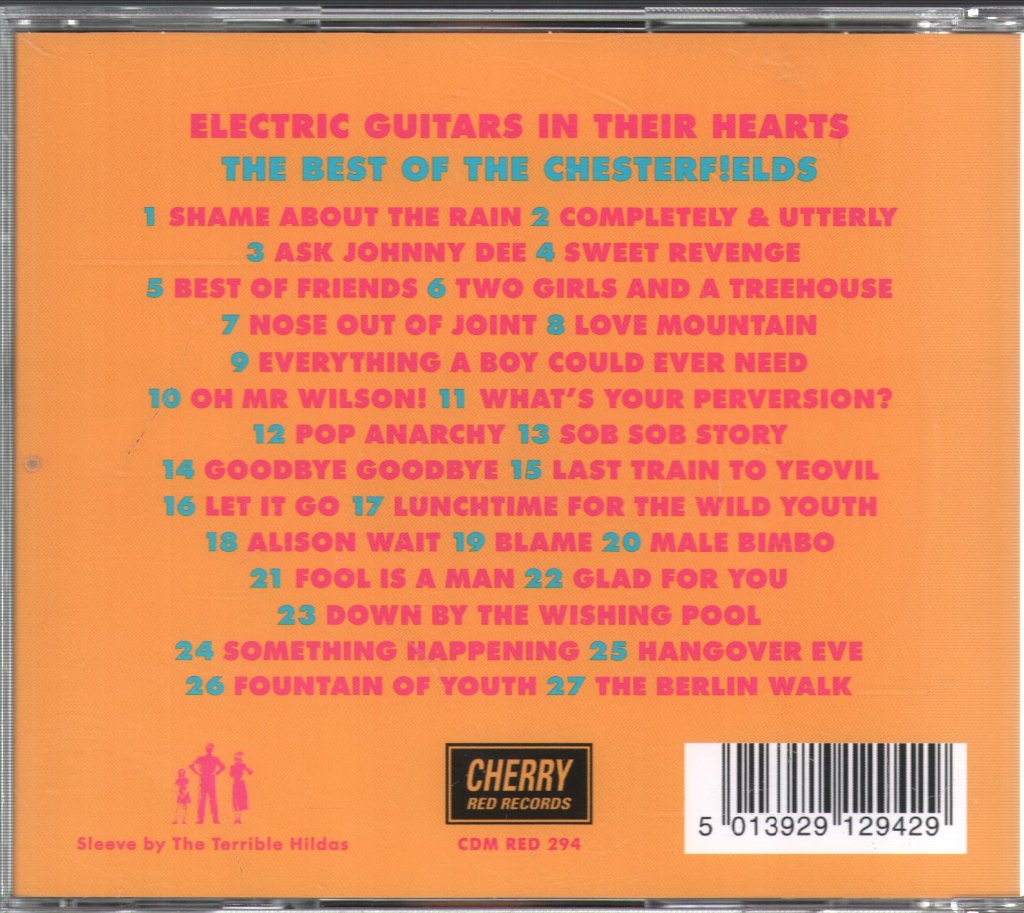 Chesterf!elds - Electric Guitars In Their Hearts - The Best Of The Chesterfields - Cd