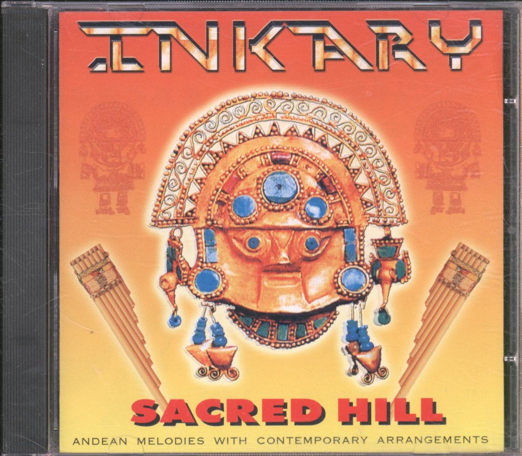 Inkary - Sacred Hill - Andean Melodies With Contemporary Arrangements - Cd