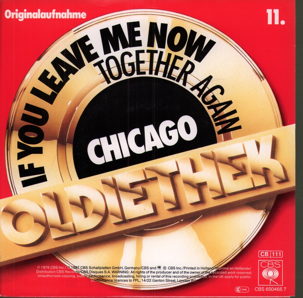 Chicago (2) - If You Leave Me Now - 7 Inch