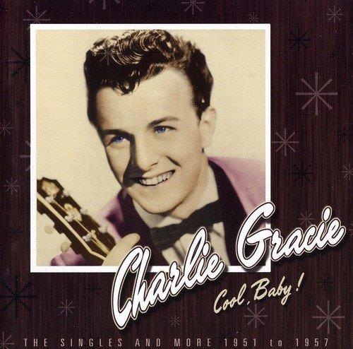 Charlie Gracie - Cool, Baby! - Cd