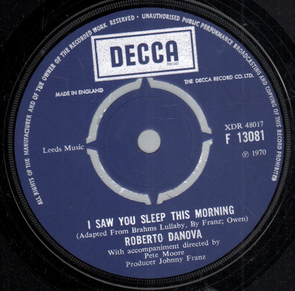 Roberto Danova - I Saw You Sleep This Morning - 7 Inch