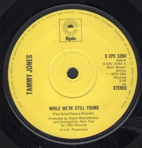 Tammy Jones - While We're Still Young - 7 Inch