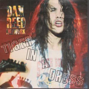 Dan Reed Network - Tiger In A Dress - 7 Inch