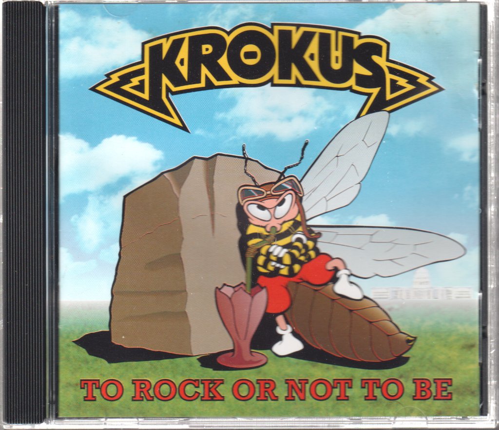 Krokus - To Rock Or Not To Be - Cd