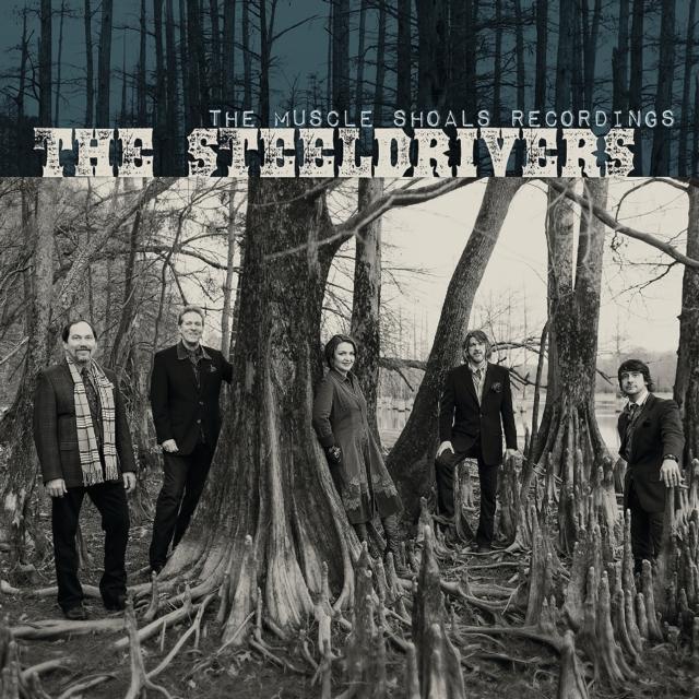SteelDrivers - Muscle Shoals Recordings - Lp