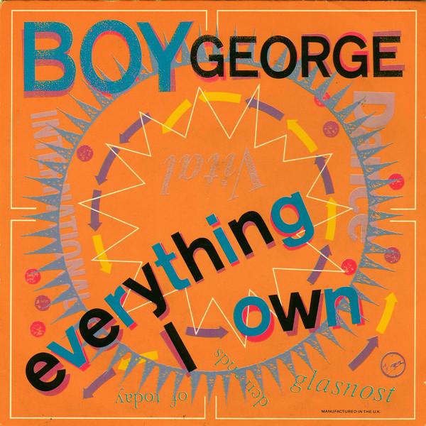 Boy George - Everything I Own - 7 Inch