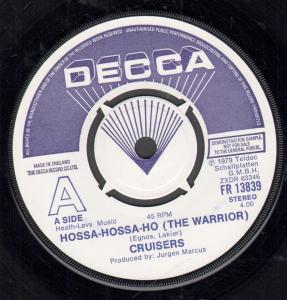 Cruisers (Disco) - Hossa-Hossa-Ho - 7 Inch