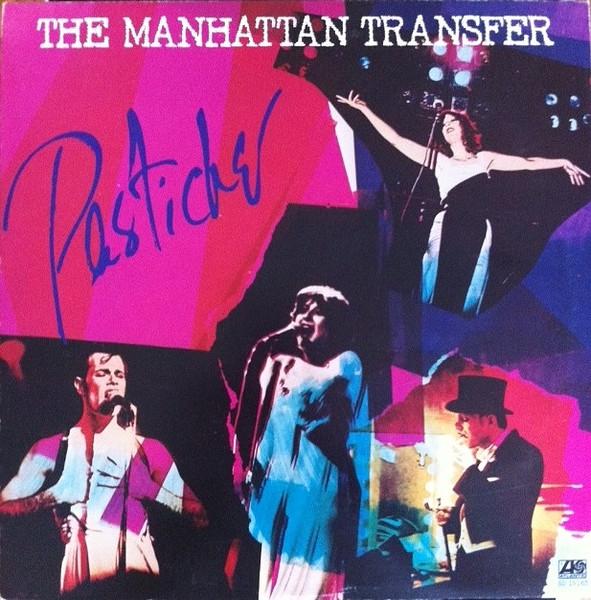 Manhattan Transfer - Pastiche - Lp