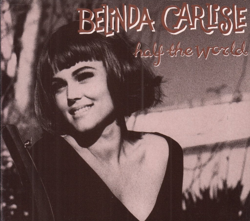 Belinda Carlisle - Half The World - Cd