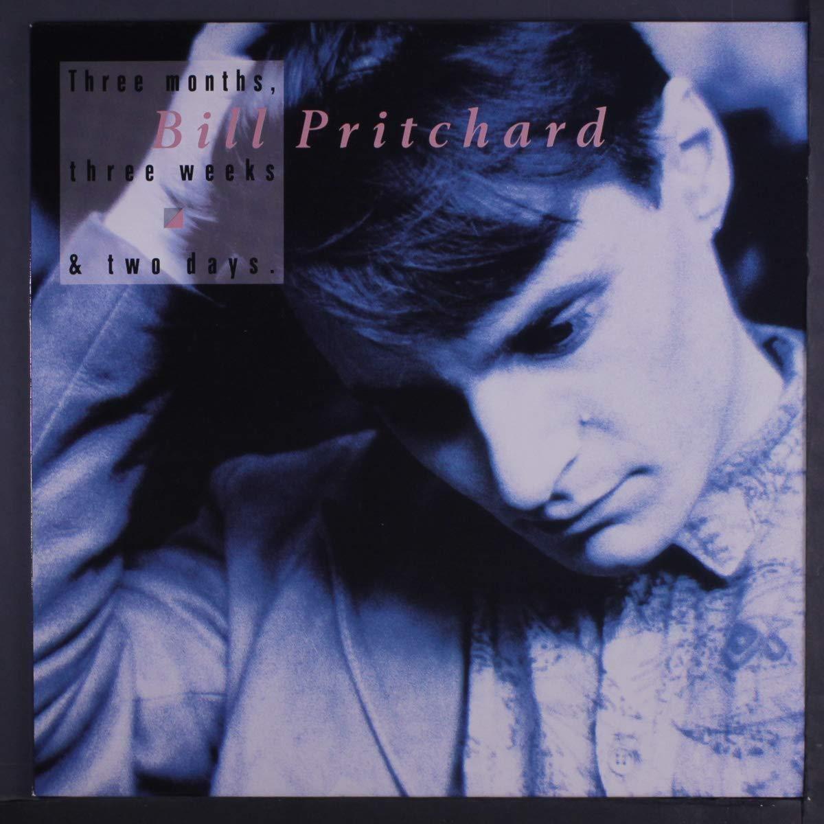 Bill Pritchard - Three Months, Three Weeks & Two Days - Cd