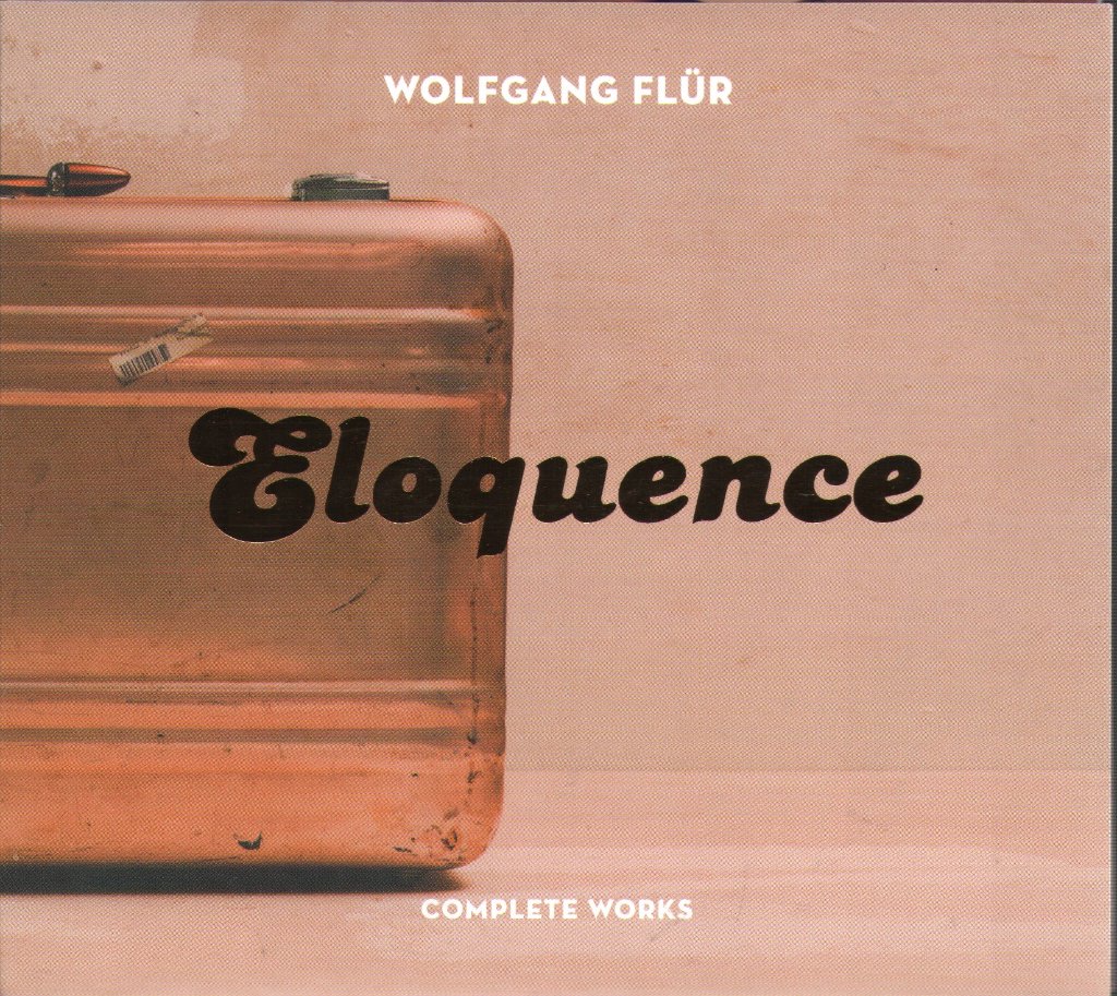 Wolfgang Flür - Eloquence (Complete Works) - Cd