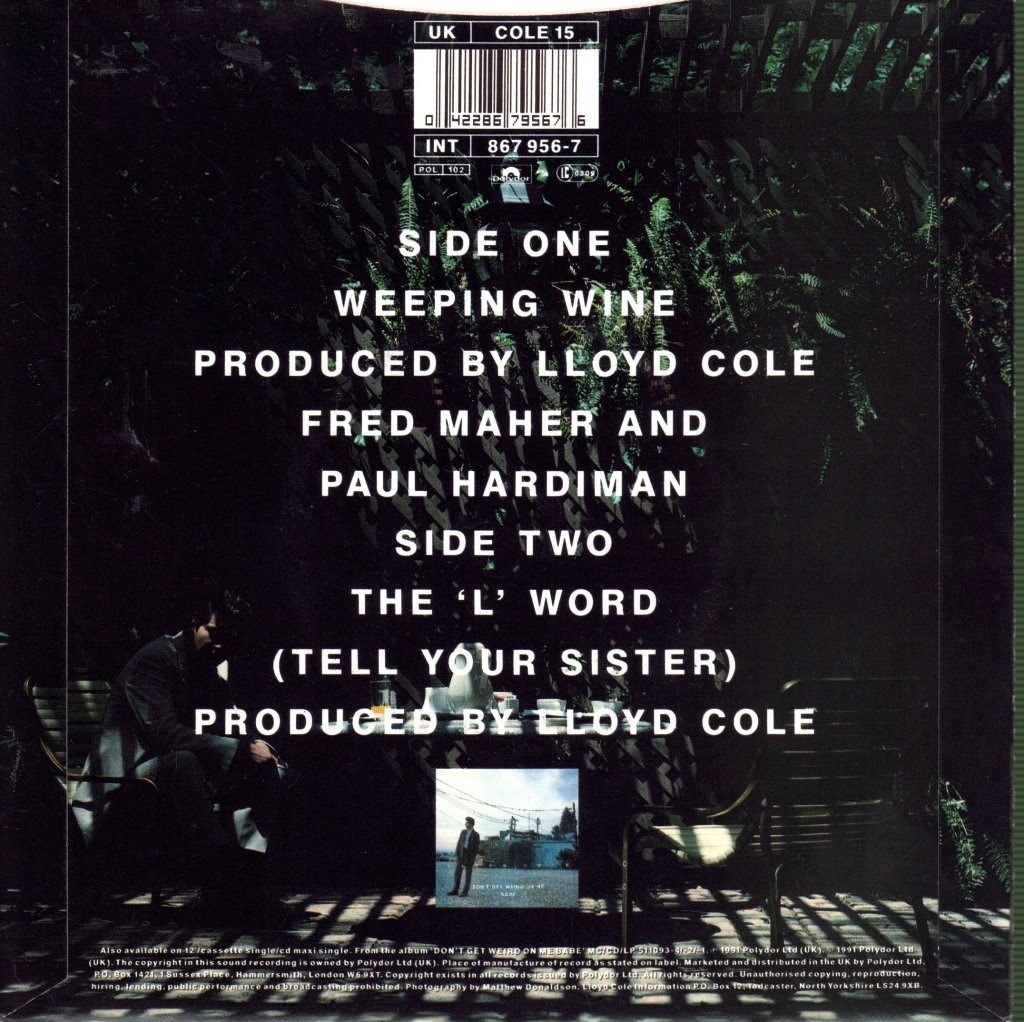 Lloyd Cole - Weeping Wine - 7 Inch