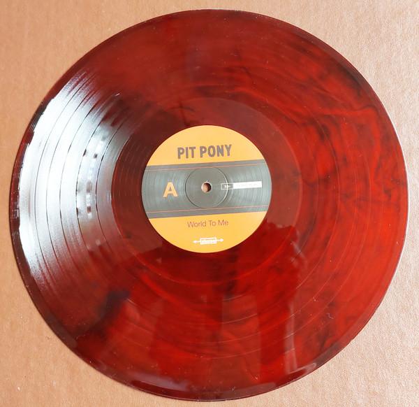 Pit Pony - World To Me - Lp
