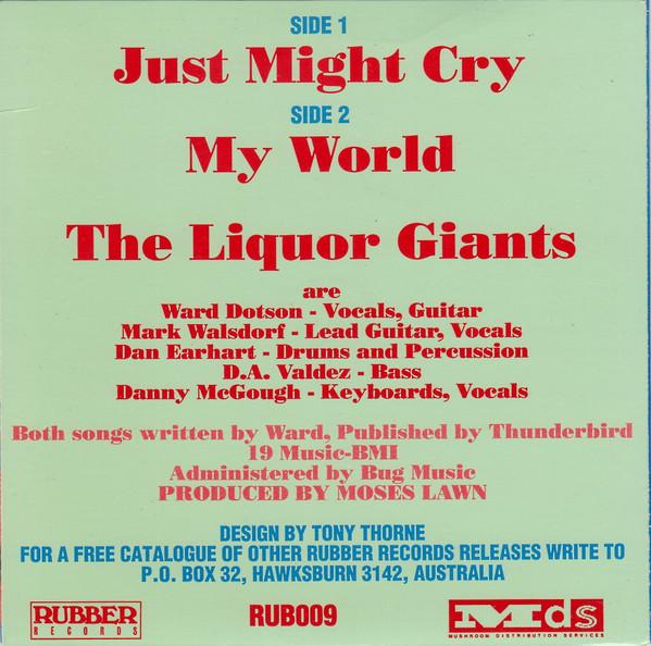 Liquor Giants - Just Might Cry - 7 Inch
