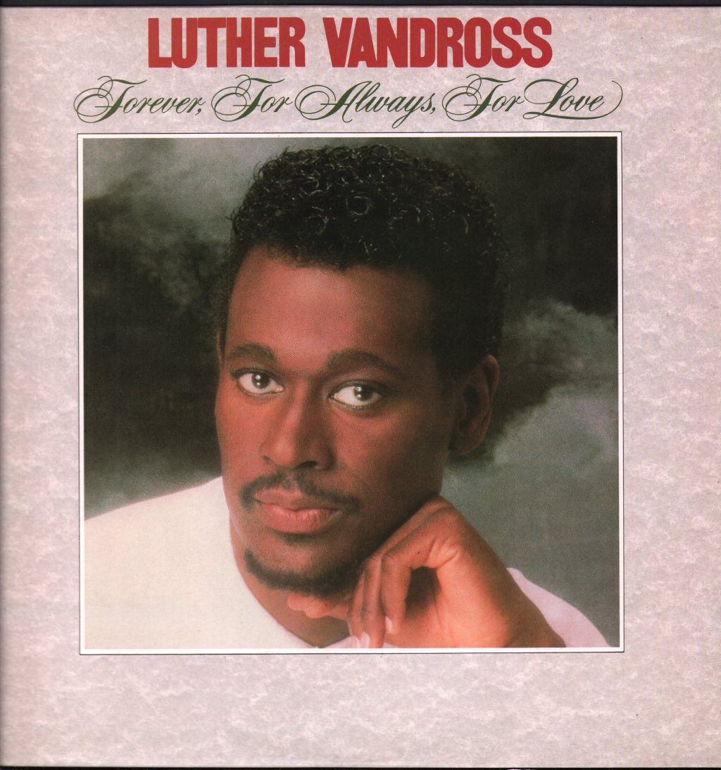 Luther Vandross - Forever, For Always, For Love - Lp