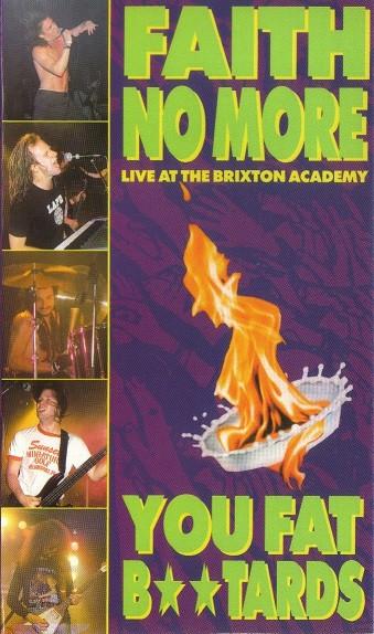 Faith No More - You Fat B**tards (Live At the Brixton Academy) - Video